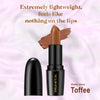 Toffee Lipsticks